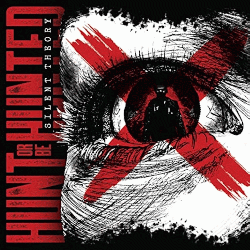 Silent Theory : Hunt Or Be Hunted